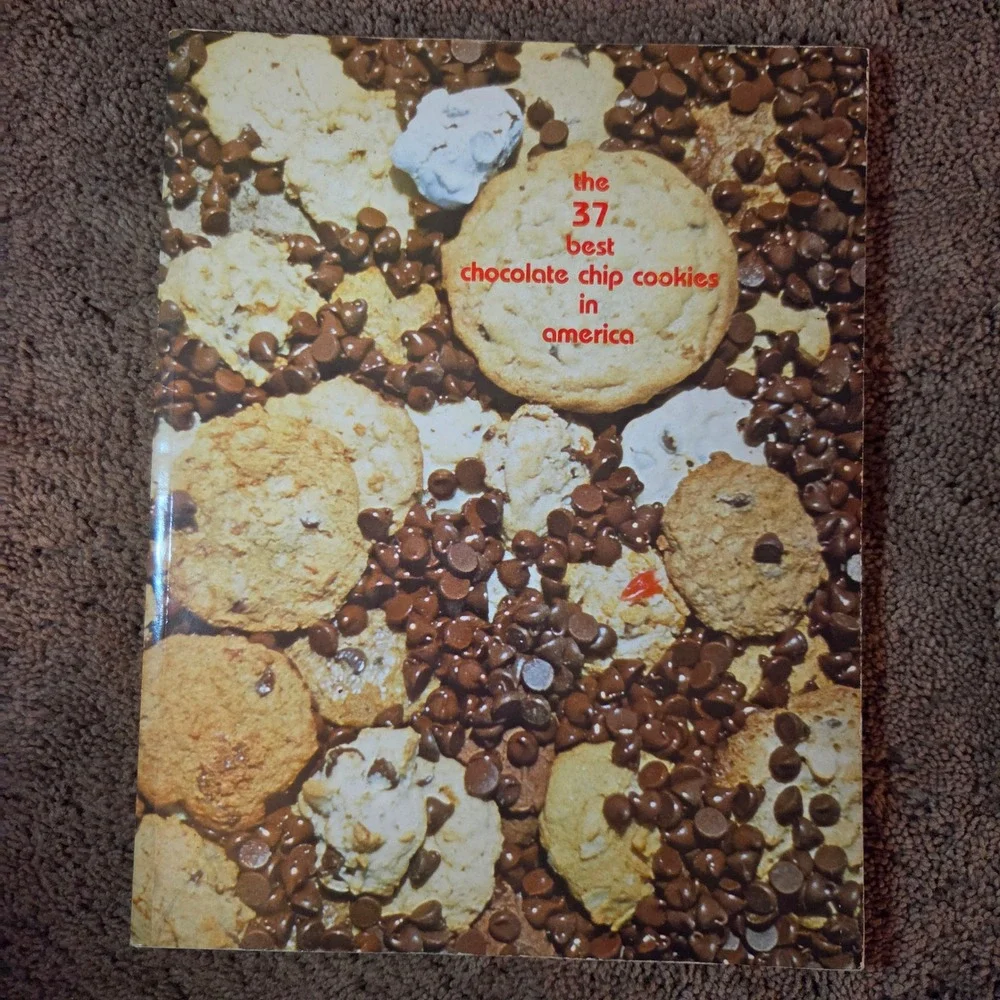 The 37 Best Chocolate Chip Cookies in America 1980 Cookbook ISBN 0936136006
